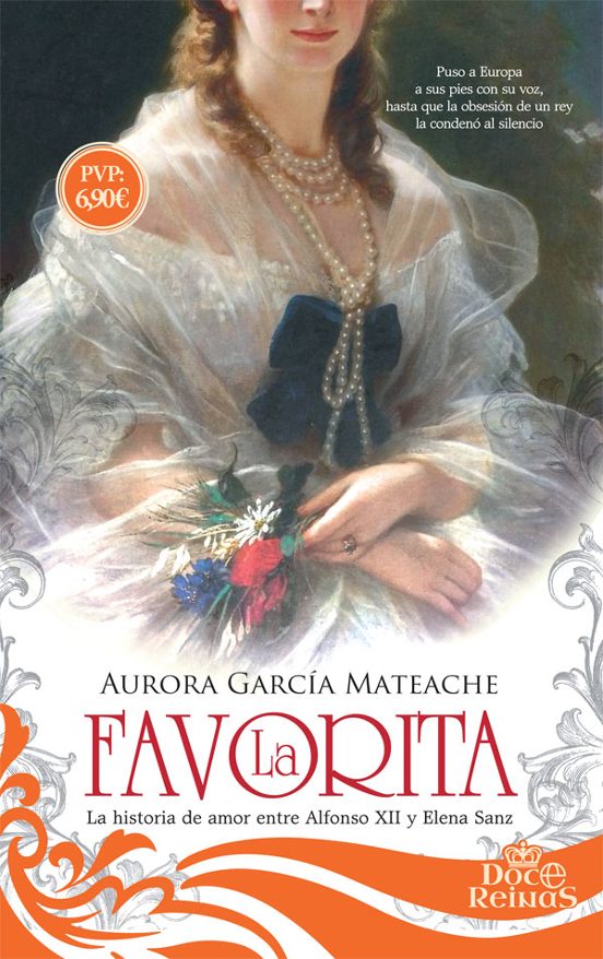 La Favorita: La Historia De Amor Entre Afonso Xii Y Elena Sanz
