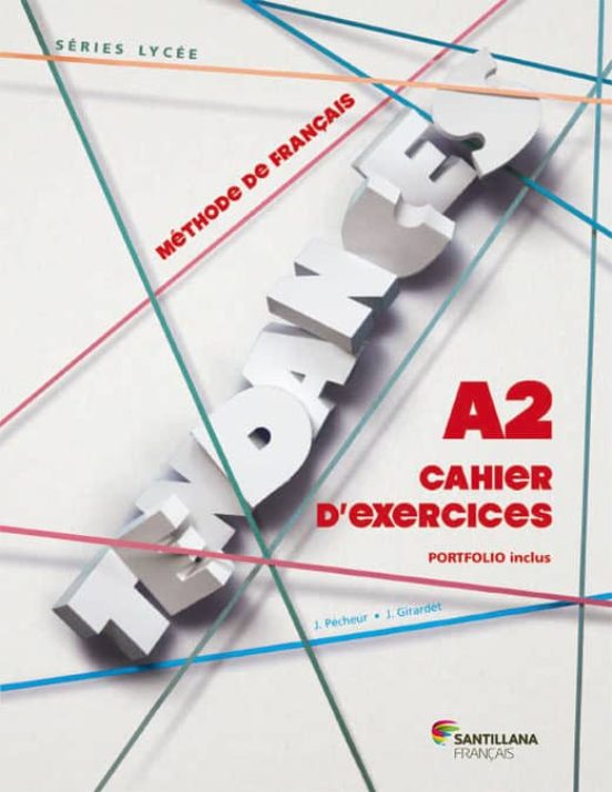 Tendances A2 -1º Bachillerato Cahier D Exercices Ed 2013