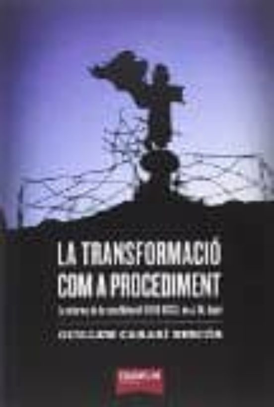 La Transformacio Com A Procediment: La Reforma De La Casa Borafull