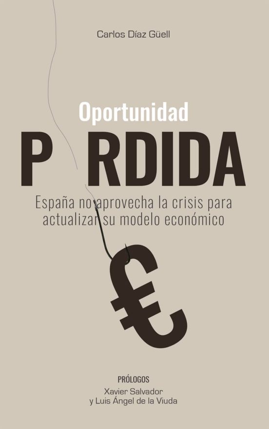 Oportunidad Perdida: España No Aprovecha La Crisis Para Actualiza R Su