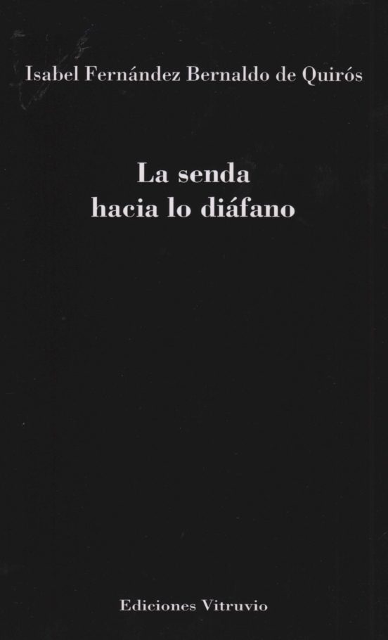 La Senda Hacia Lo Diafáno