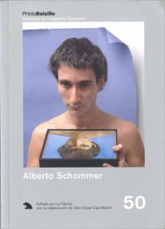 Alberto Schommer : El Poeta De La Vision
