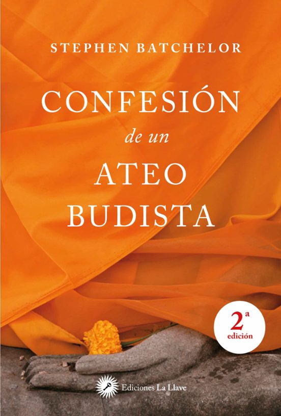 Confesión De Un Ateo Budista