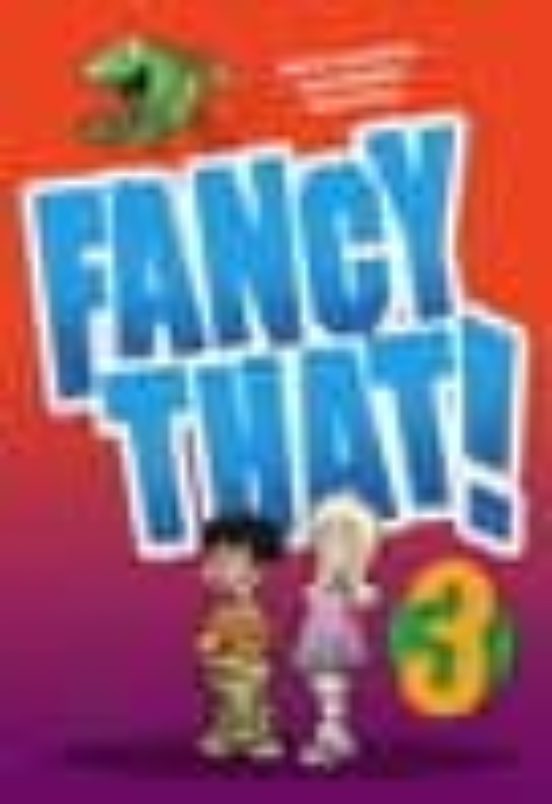 Fancy That! 3 Educació Primària Cicle Inicial
