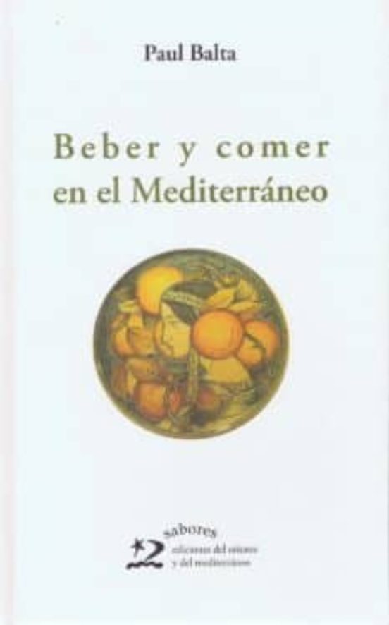 Beber Y Comer En El Mediterráneo