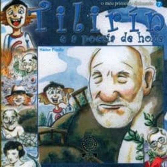 Tilirin E A Poesia De Hoxe