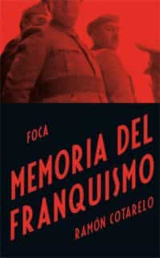 Memoria Del Franquismo