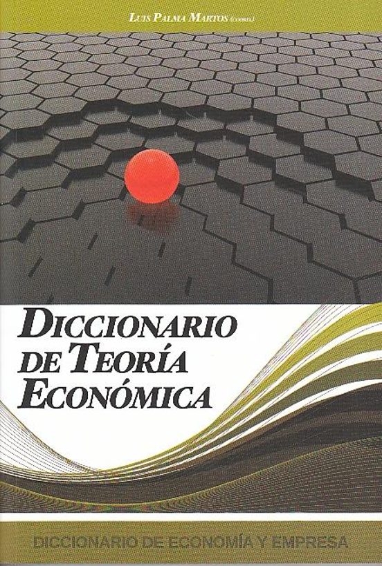 Diccionario De Teoria Economica