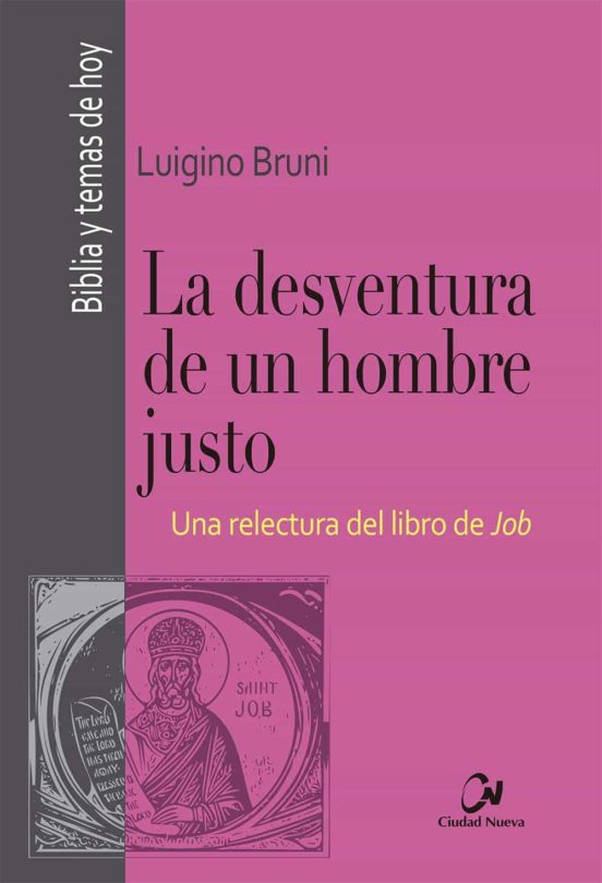 La Desventura De Un Hombre Justo