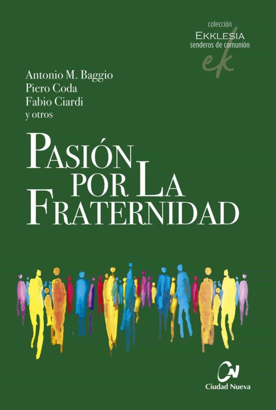 Pasión Por La Fraternidad