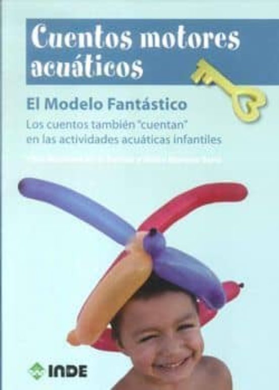 Cuentos Motores Acuaticos. El Modelo Fantastico: Los Cuentos Tamb Ien