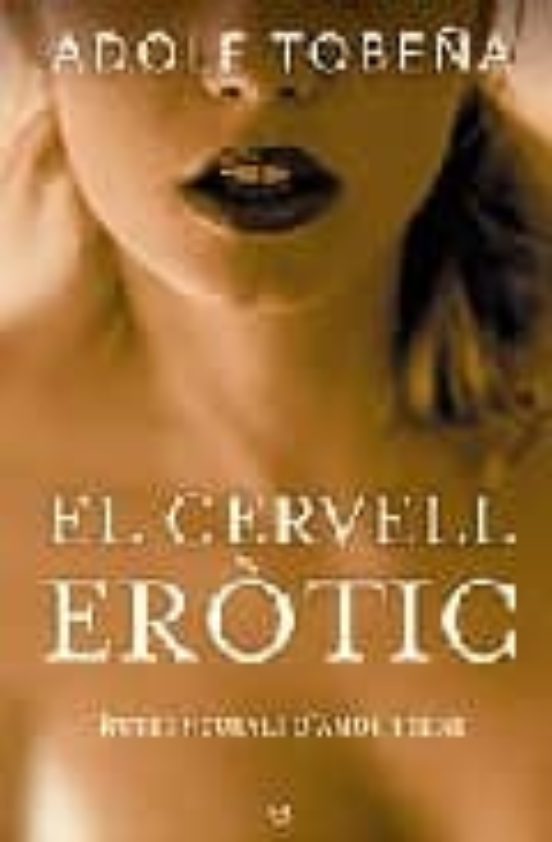El Cervell Erotic