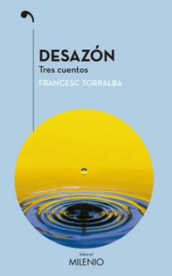 Desazon: Tres Cuentos