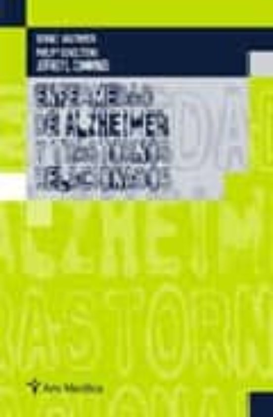 Enfermedad De Alzheimer Y Trastornos Relacionados