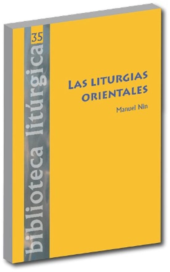 Las Liturgias Orientales