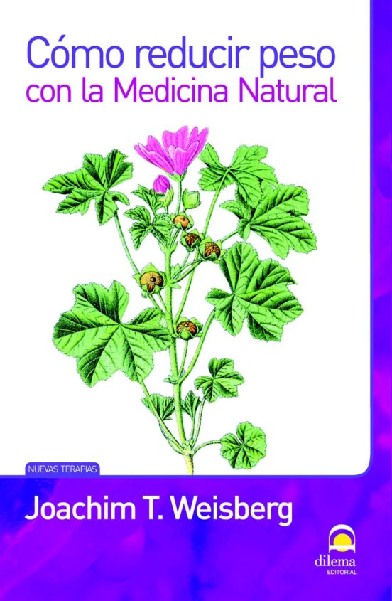 Cómo Reducir Peso Con La Medicina Natural