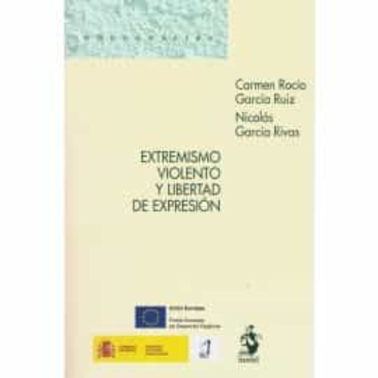 Extremismo Violento Y Libertad De Expresión