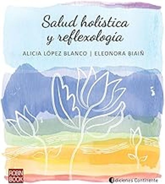 Salud Holística Y Reflexología