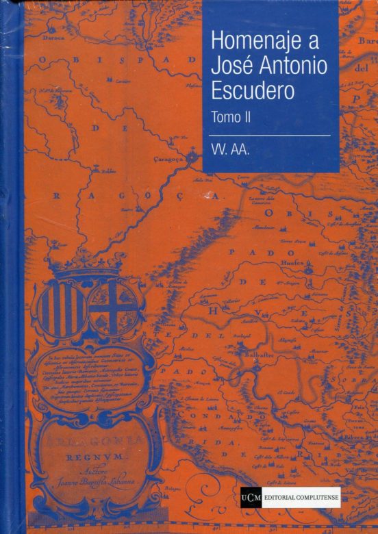 Homenaje A José Antonio Escudero. Tomo II