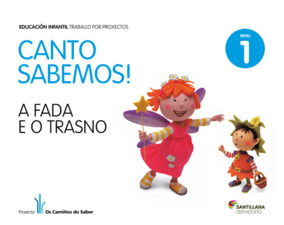 Nivel 1 A Fada Canto Sabemos Ed 2013 Gallego Infantil