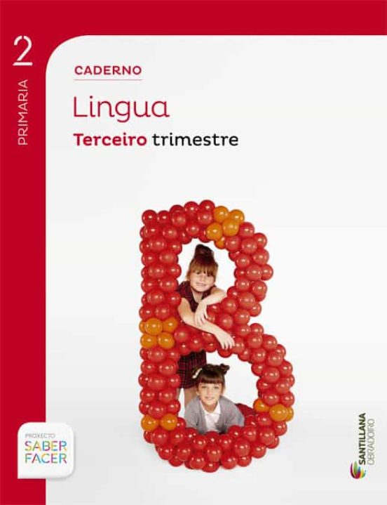 Caderno Lingua 3 2º Primaria Saber Facer Ed. 2015