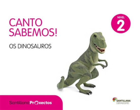 El Dinosaurio Cuanto Sabemos Nivel 2 Infantil 4 Años Galicia Ed2016