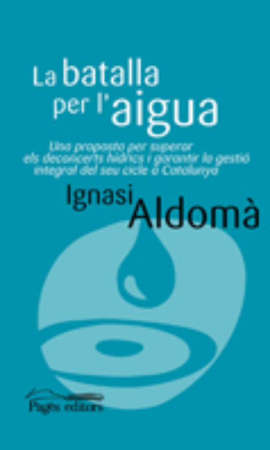 La Batalla Per L Aigua