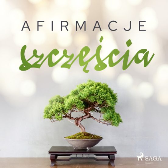 Afirmacje Szczęścia – Wersja Dla Mężczyzn