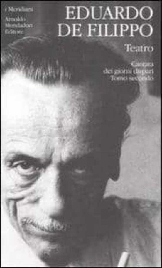 Teatro. Vol. 3/2: Cantata Dei Giorni Dispari