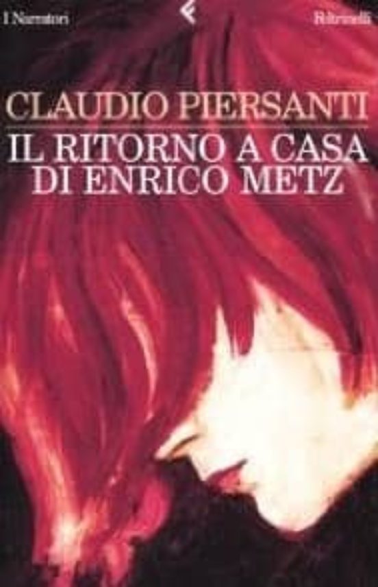 Ritorno a Casa Di Enrico Metz