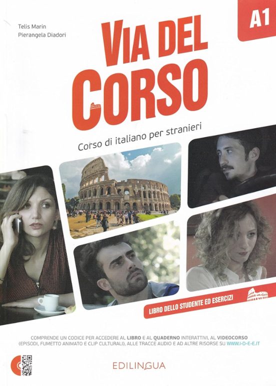 Via Del Corso A1. Libro Dello Studente Ed Esercizi