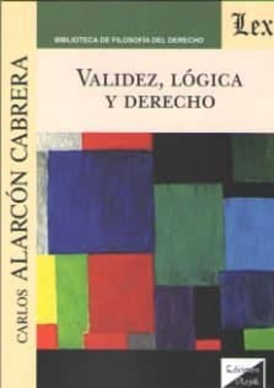 Validez Logica Y Derecho