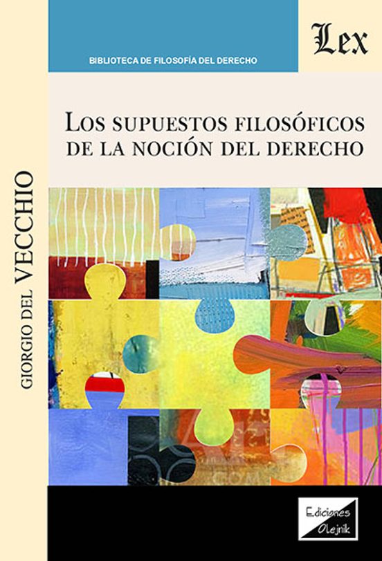 Supuestos Filosoficos De La Nocion Del Derecho