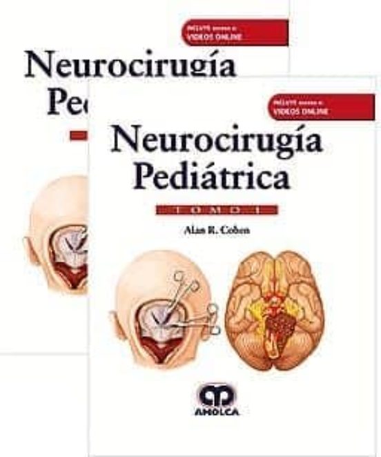 Neurocirugia Pediatrica 2 Vols. + Videos Online