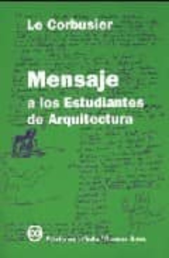 Mensaje A Los Estudiantes De Arquitectura