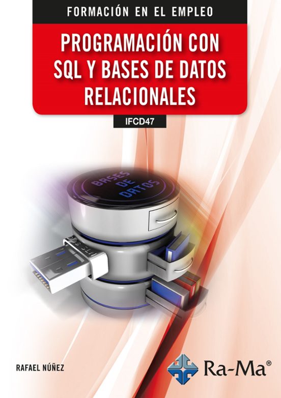 Programación Con SQL Y Bases De Datos Relacionales