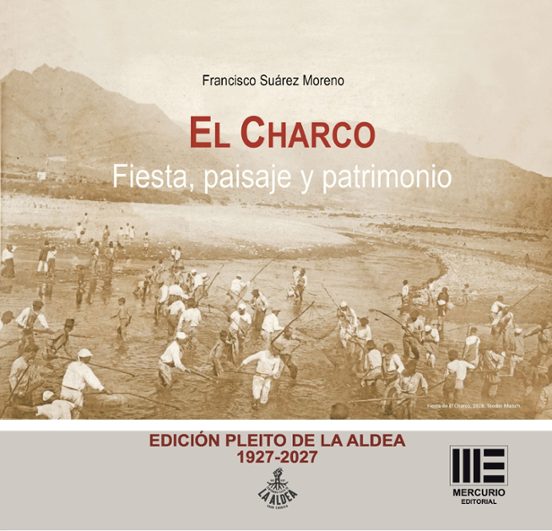 El Charco. Fiesta Paisaje y Patrimonio