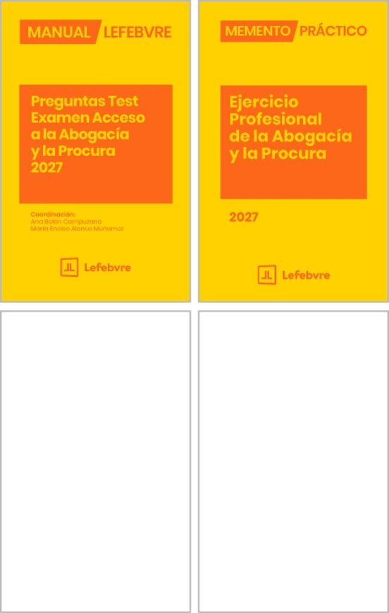 Pack Memento Práctico. Ejercicio profesional de la Abogacía y la Procura 2027 + Manual Lefebvre. Preguntas test. Examen de acceso a la Abogacía y la Procura 2027