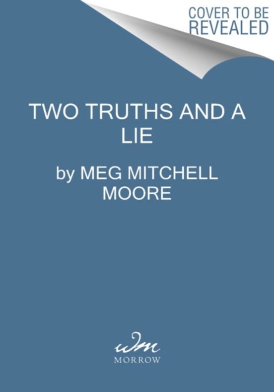 Two Truths And A Lie