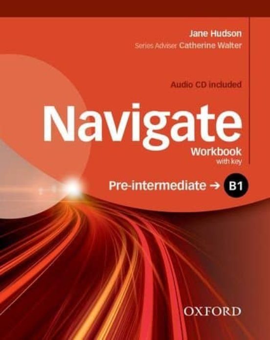 Navigate: B1 Pre-intermediate: Workbook With Cd