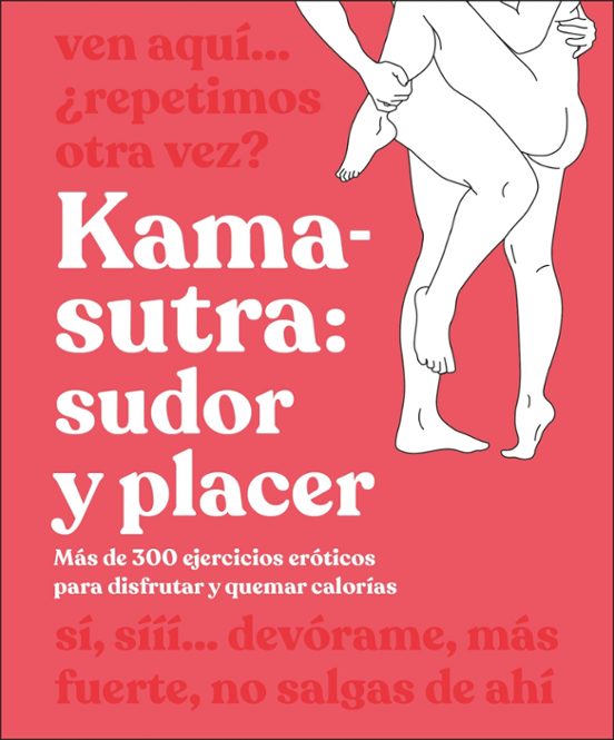 Kama-Sutra: Sudor Y Placer