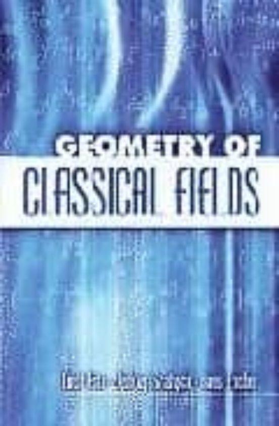 Geometry Of Classical Fields