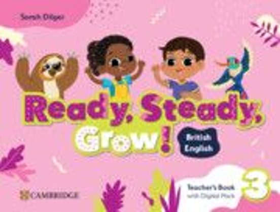Ready Steady Grow! Level 3 Teacher S Book With Digital Pack British en
