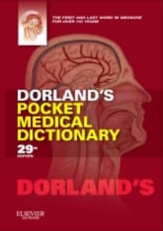 Dorland S Pocket Medical Dictionary