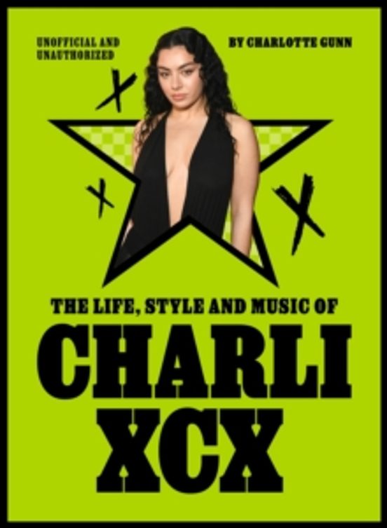 The Life Style And Music Of Charli Xcx