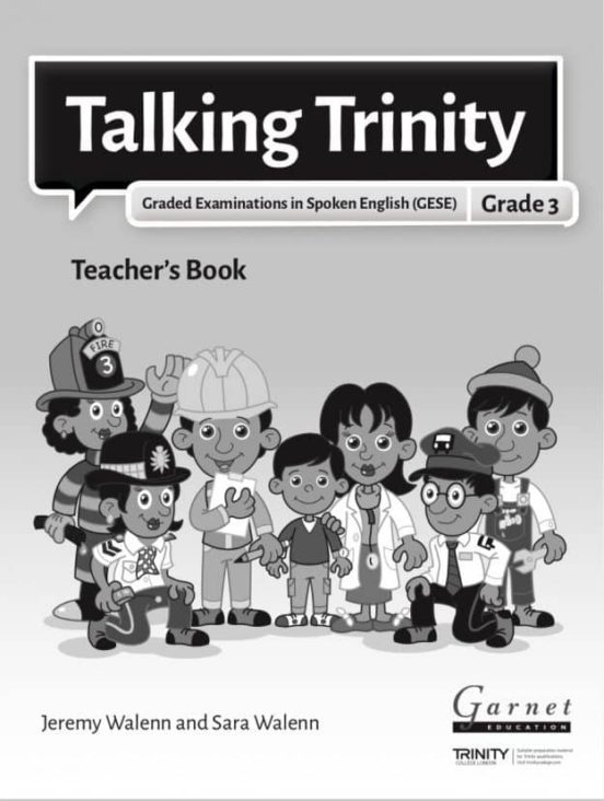 Talking Trinity 2018 Edition Gese Grade 3 Teachers Book