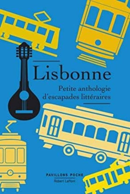 Lisbonne Escapades Litteraires