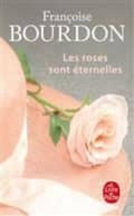 Les Roses Sont Éternelles