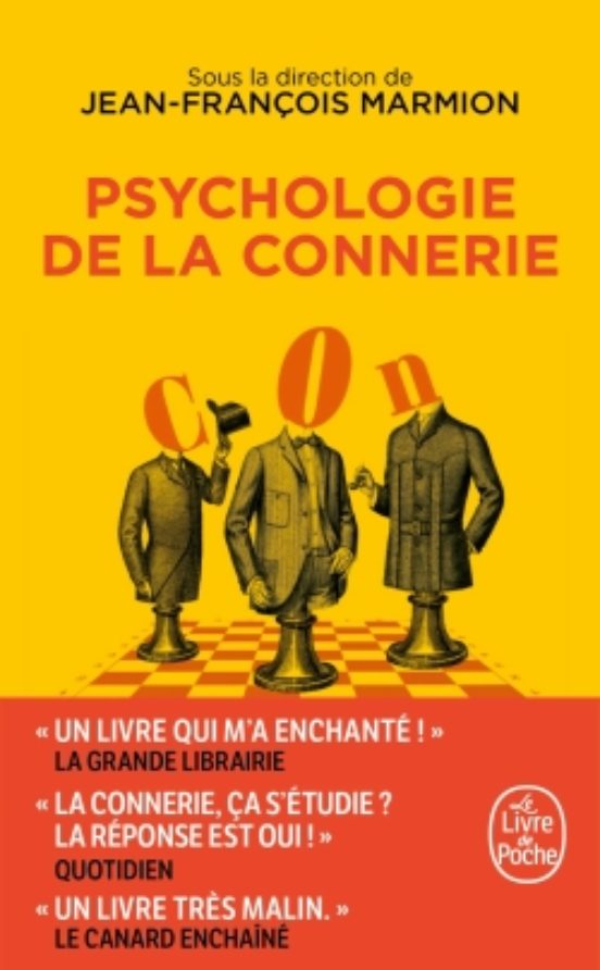 Psychologie De La Connerie