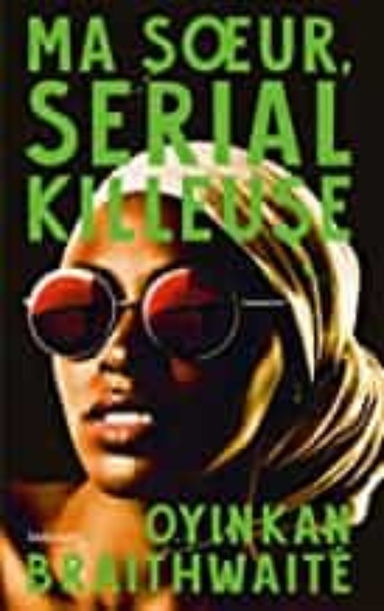 Ma Soeur Serial Killeuse